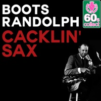 Cacklin' Sax (Remastered) - Single - Boots Randolph