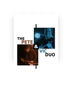 Hör dir The Pete & Vic Duo an, schau dir Musikvideos an, lies die Biografie, finde Tourdaten und mehr!