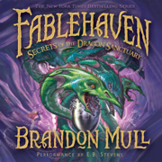 Fablehaven, Book 4: Secrets of the Dragon Sanctuary (Unabridged)