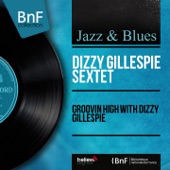 Dizzy Gillespie Quintet - Salt Peanuts