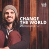 Change the World - Single