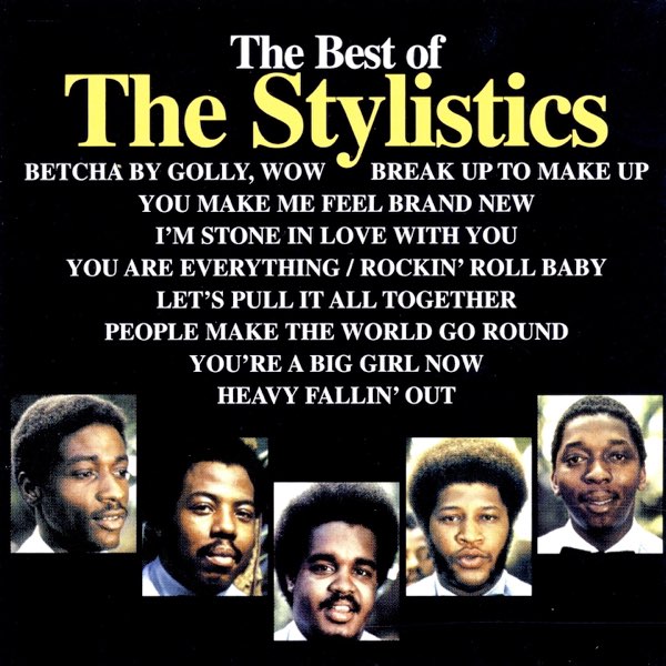 The Best Of By The Stylistics On Apple Music The Best Of By The Stylistics On Apple Music