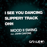 Mood II Swing - Ohh (feat. John Ciafone)