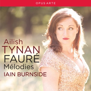 Fauré: Mélodies