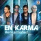 Khulla Khana Peena (feat. Aman Hayer) - En Karma lyrics