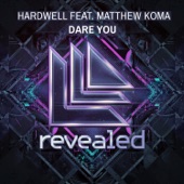 Dare You (feat. Matthew Koma) [Radio Edit] artwork