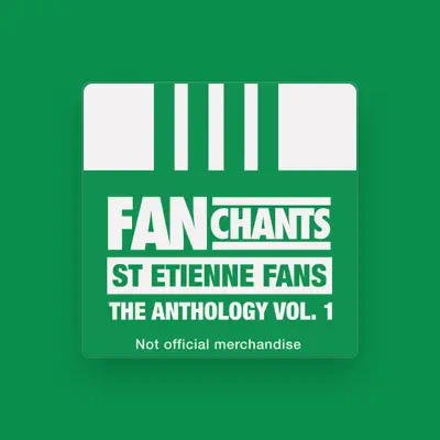 Listen to Saint-Étienne FanChants, watch music videos, read bio, see tour dates & more!