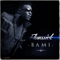 Bami - Single - Flowssick