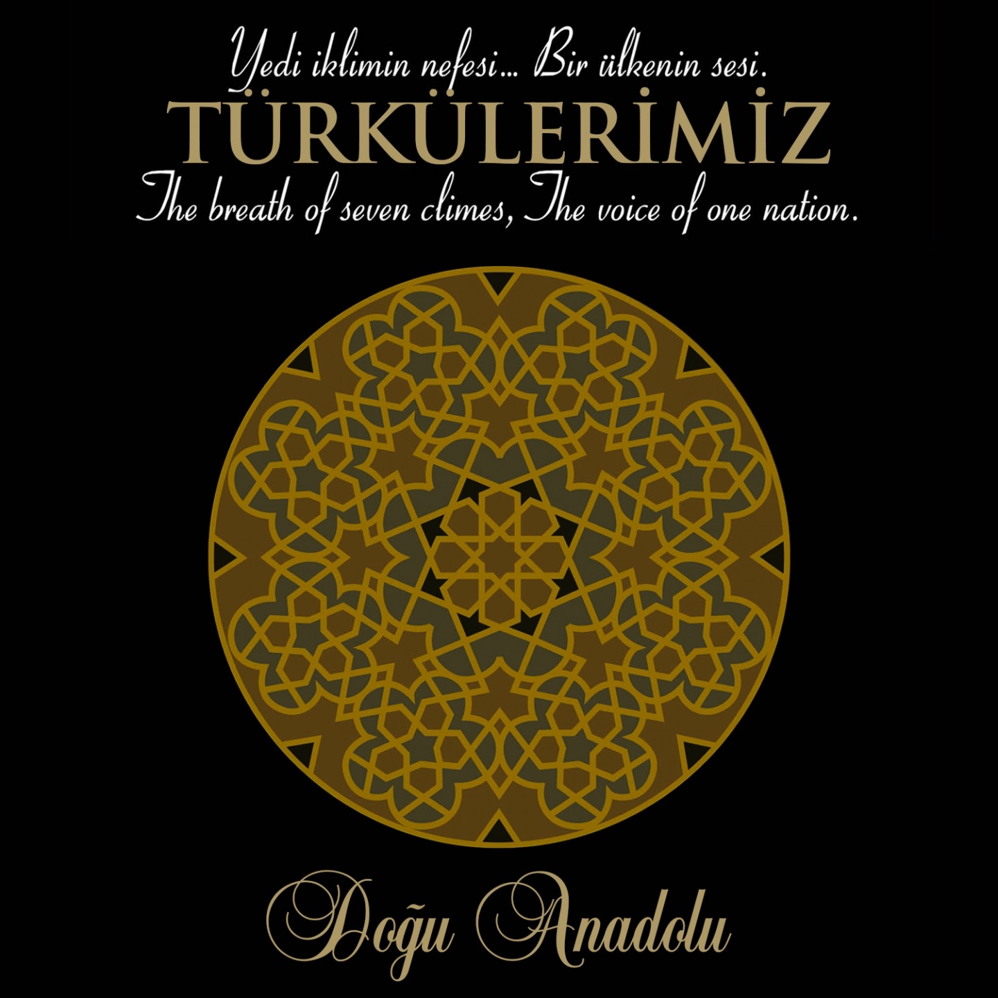 Türkülerimiz Doğu Anadolu