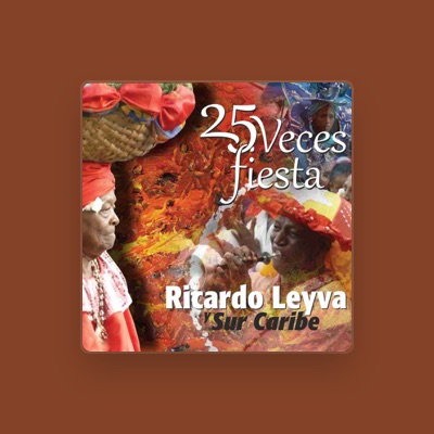 Sur Caribe y Ricardo Leyva सुनें, म्यूज़िक वीडियो देखें, बायो पढ़ें, दौरे की तारीखें और बहुत कुछ देखें!