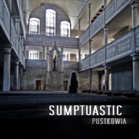 Pustkowia - Single - Sumptuastic