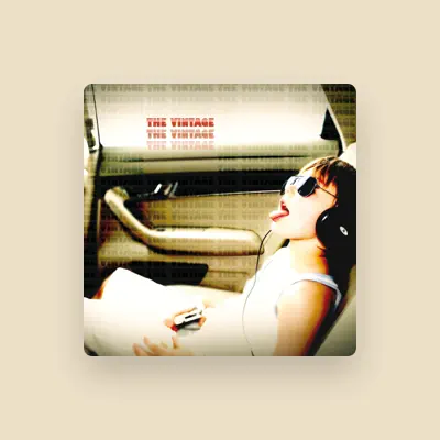 Listen to The Vintage, watch music videos, read bio, see tour dates & more!