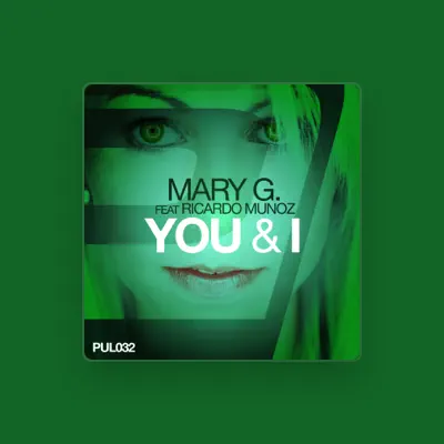 Listen to Mary G., watch music videos, read bio, see tour dates & more!