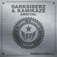 Arrival - Single - Darksiderz & Kamikaze