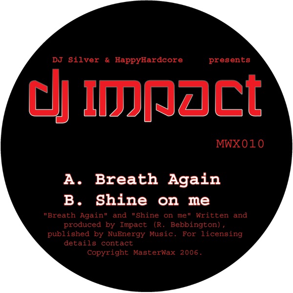 Breath Again / Shine On Me - Single