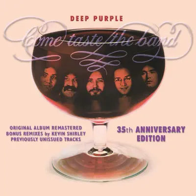 Come Taste the Band - 35th Anniversary Edition (Remastered) - Deep Purple