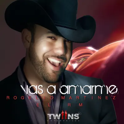 Rogelio Martinez "El RM" - Single - Rogelio Martínez