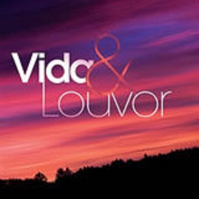Vida & Louvor (Ao Vivo)