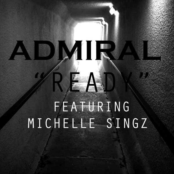 Ready (feat. Michelle Singz)