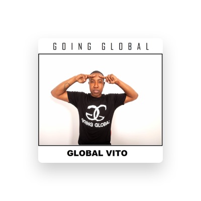 Listen to Global Vito, watch music videos, read bio, see tour dates & more!