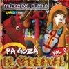 Pá Gozá el Carnaval, Vol. 2 - Música Pal Pueblo