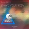 Shake Your Body - Dustin McCoi lyrics