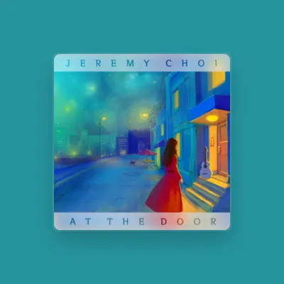 Listen to Jeremy Choi, watch music videos, read bio, see tour dates & more!
