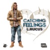 Catching Feelings - Single