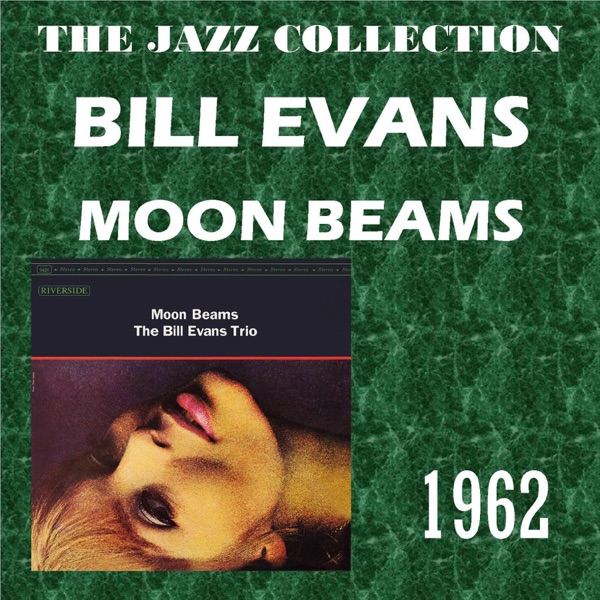 Bill Evans - If You Could See Me Now