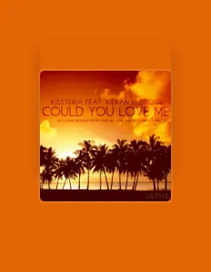 Ακούστε περιεχόμενο από Kissteria, παρακολουθήστε μουσικά βίντεο, διαβάστε το βιογραφικό, δείτε ημερομηνίες περιοδείας, και πολλά ακόμη!