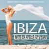 Ibiza-La Isla Blanca