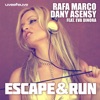 Escape & Run - Single