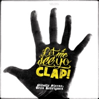 Let Me See Yo Clap - EP - Midnite Sleaze & Broz Rodriguez
