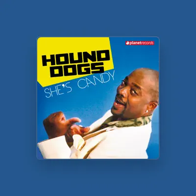Listen to Hound Dogs, watch music videos, read bio, see tour dates & more!