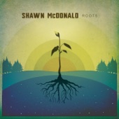 Shawn McDonald - Greed