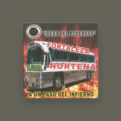 Listen to Fortaleza Norteña, watch music videos, read bio, see tour dates & more!