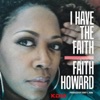 I Have the Faith (Jerry C King Kingdom Mix)