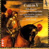 Carlos V: Mille Regretz - la Canción del Emperador - Jordi Savall