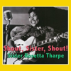 That's All - Sister Rosetta Tharpe