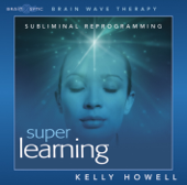 Super Learning - Kelly Howell