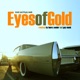 Eyes of Gold Single