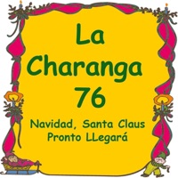Navidad, Santa Claus (Pronto Llegará) [feat. Cantan Felo & Eloy] - Single - La Charanga 76