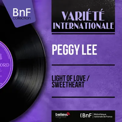 Light of Love / Sweetheart (feat. Jack Marshall's Music) [Mono Version] - Single - Peggy Lee