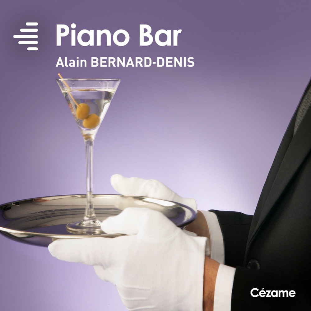 Обложка альбома «Piano Bar» — Alain Bernard Denis