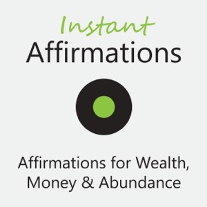 Affirmations for Wealth, Money and Abundance - Single