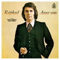 Amor Mio - Raphael