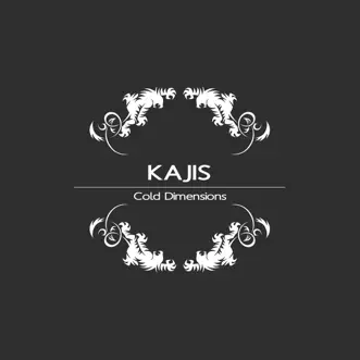 Cold Dimensions - Single by Kajis album reviews, ratings, credits