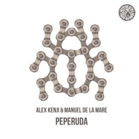Peperuda - Single - Alex Kenji & Manuel De La Mare