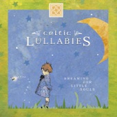 Celtic Lullabies: Dreaming for Little Souls artwork