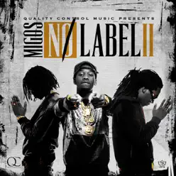 No Label II - Migos